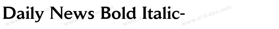 Daily News Bold Italic字体转换